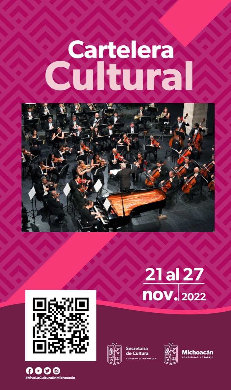 Esta es la Cartelera Cultural del 21 al 27 de noviembre de 2022