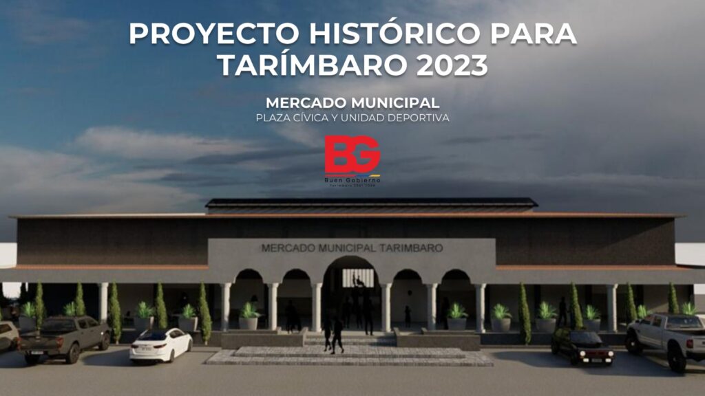 Tarímbaro, a favor de la modernización; respaldan construcción del Mercado Municipal