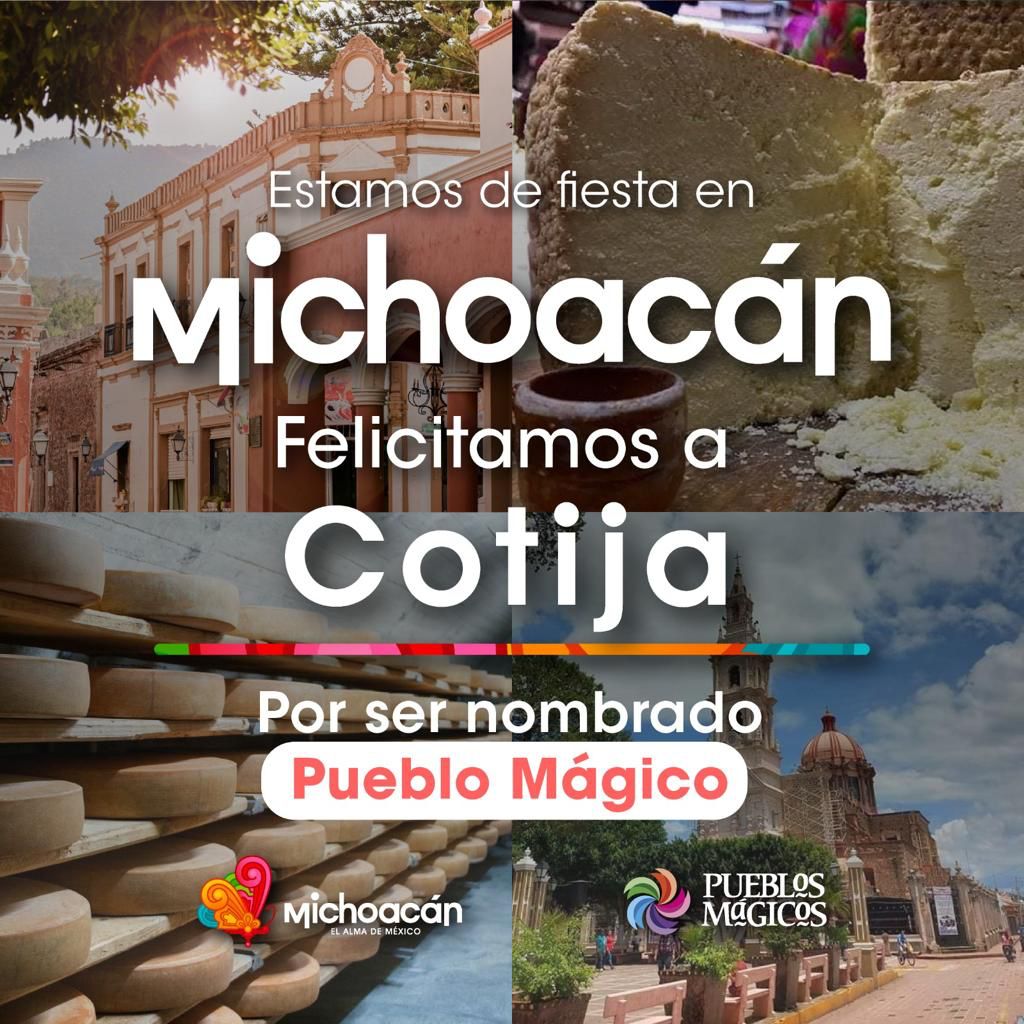 Nombran a Cotija como nuevo Pueblo Mágico de Michoacán