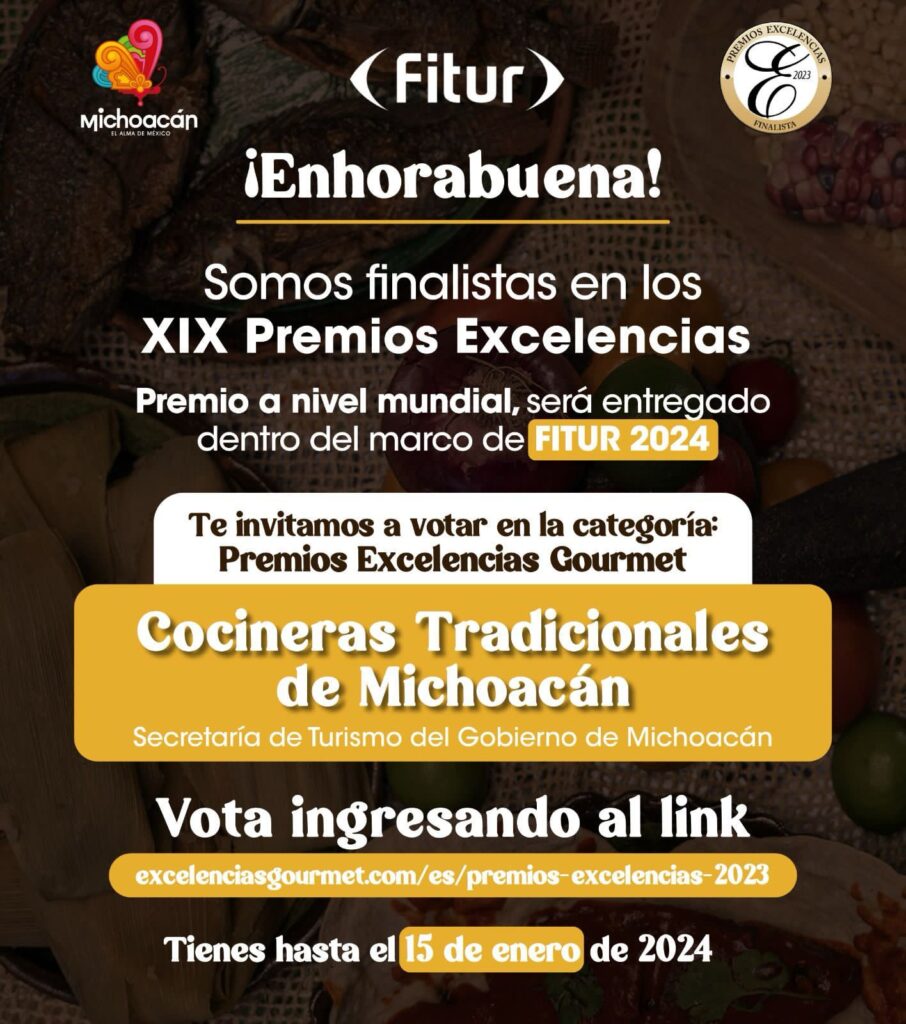 Por su cocina tradicional, Michoacán es nominado a los Premios Excelencias Gourmet