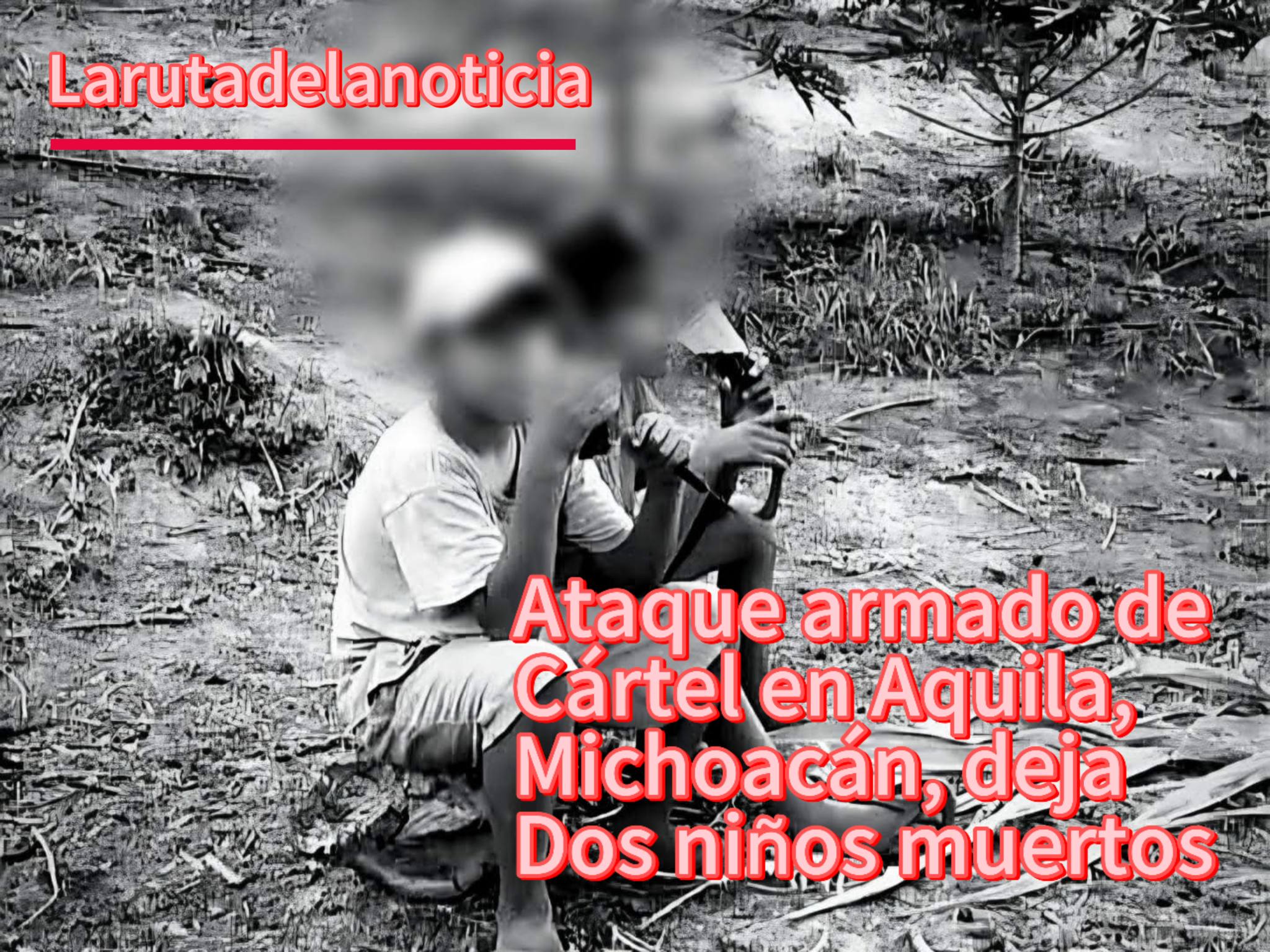 Ataque armado del CJNG en Las Haciendas deja tres muertos, entre ellos dos menores de edad